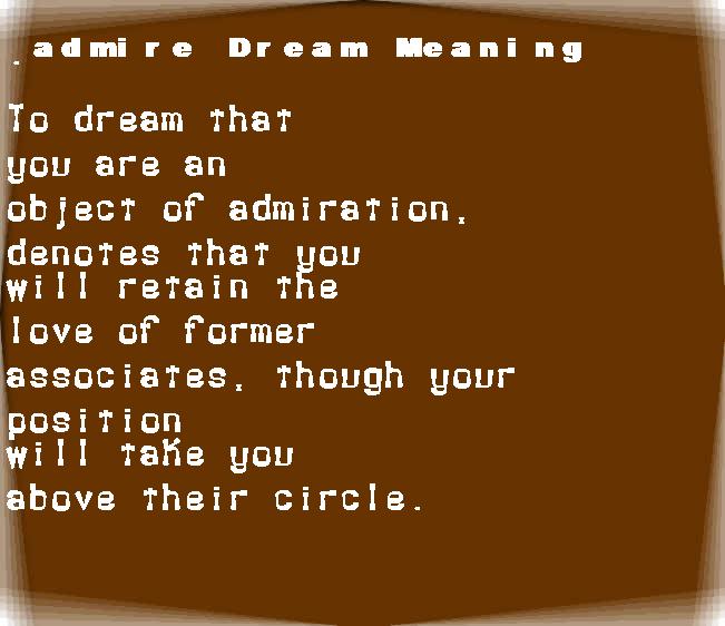 admire dream meaning