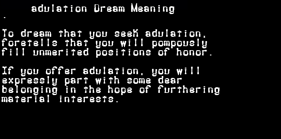adulation dream meaning