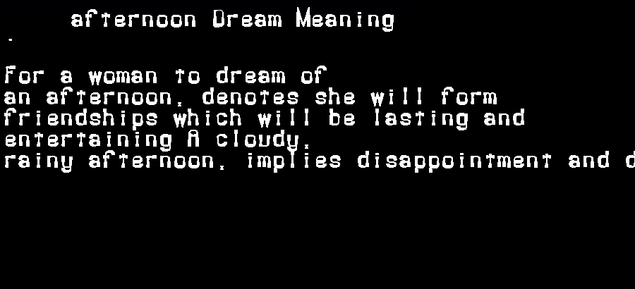 afternoon dream meaning