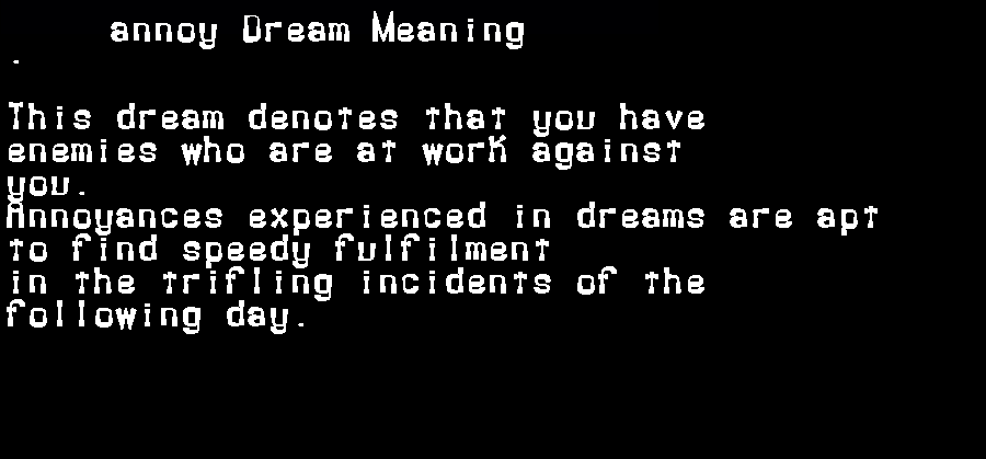 annoy dream meaning