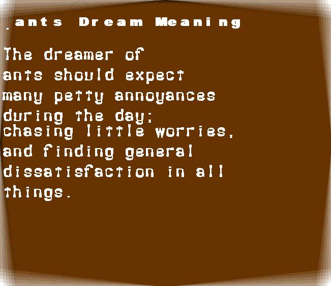 ants dream meaning