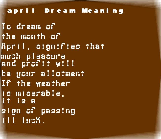 april dream meaning