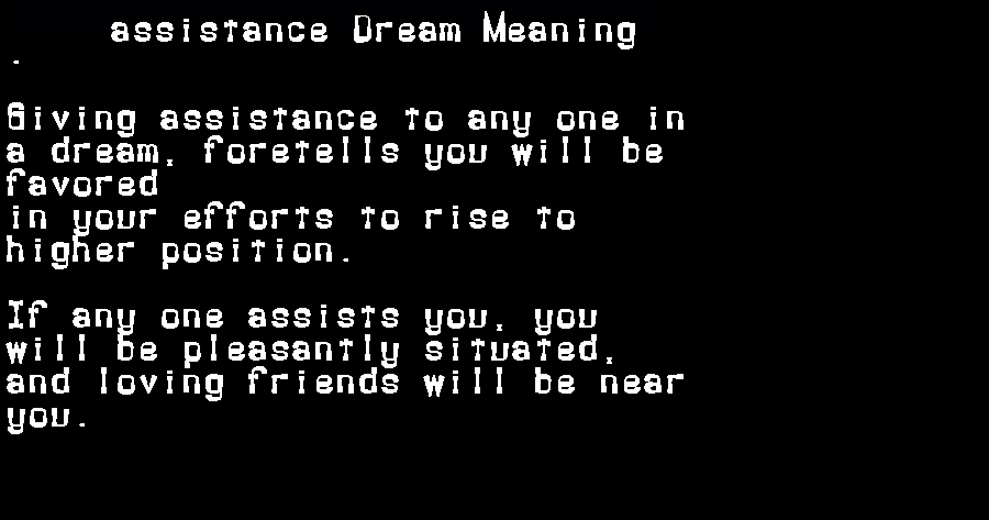 assistance dream meaning