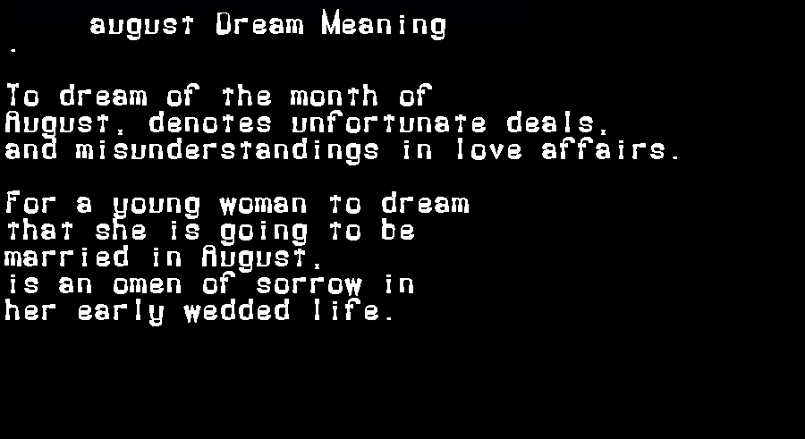 august dream meaning