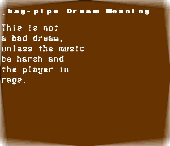 bag-pipe dream meaning