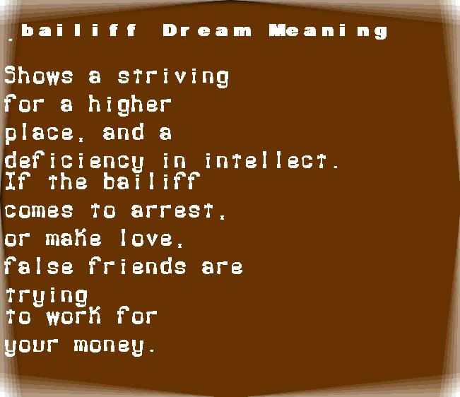 bailiff dream meaning