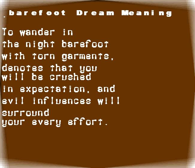 barefoot dream meaning