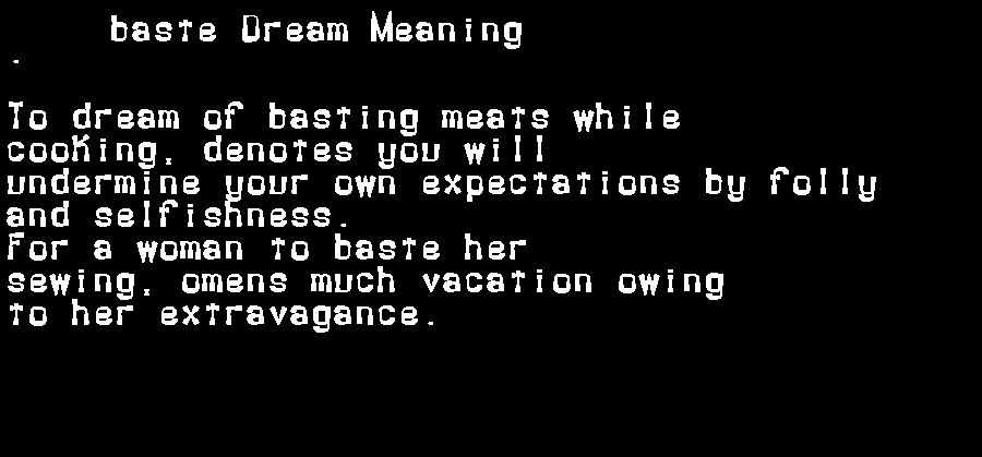 baste dream meaning