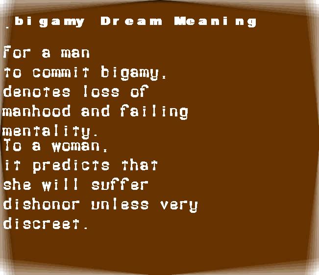 bigamy dream meaning