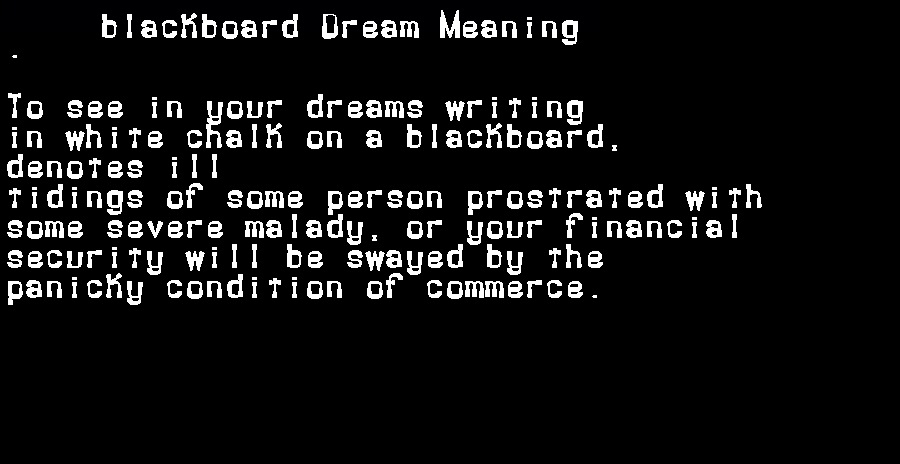 blackboard dream meaning
