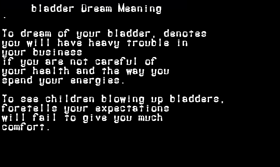 bladder dream meaning