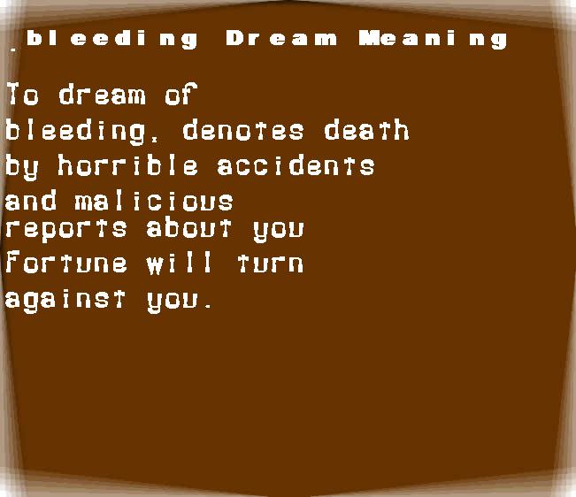 bleeding dream meaning