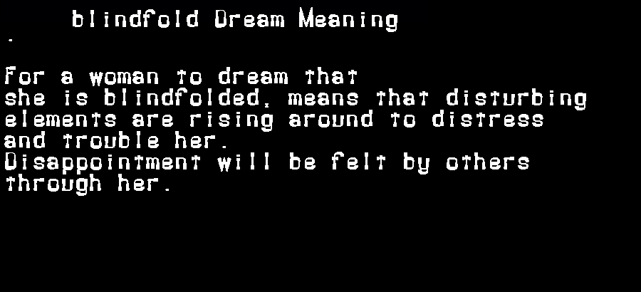 blindfold dream meaning