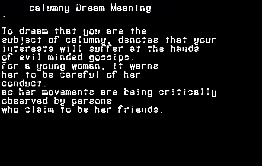 calumny dream meaning