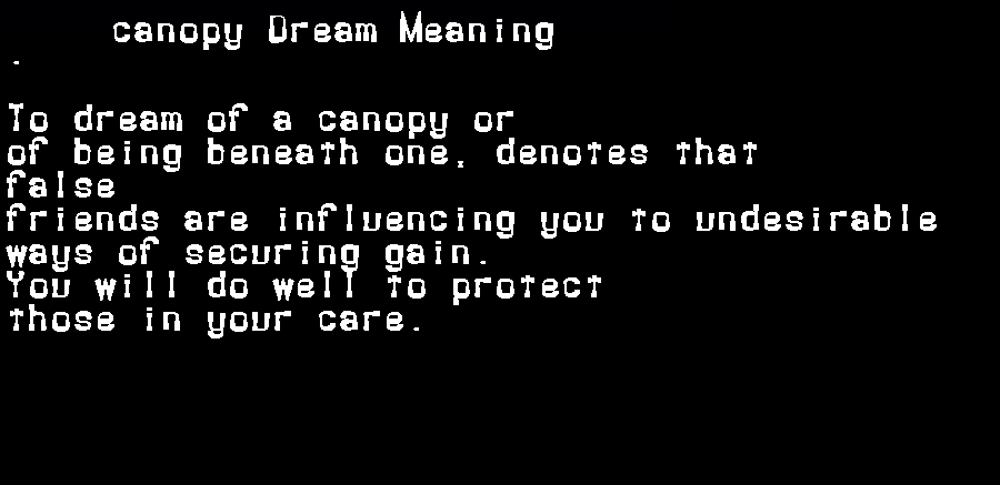 canopy dream meaning