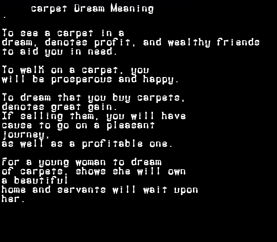 carpet dream meaning