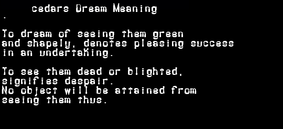 cedars dream meaning