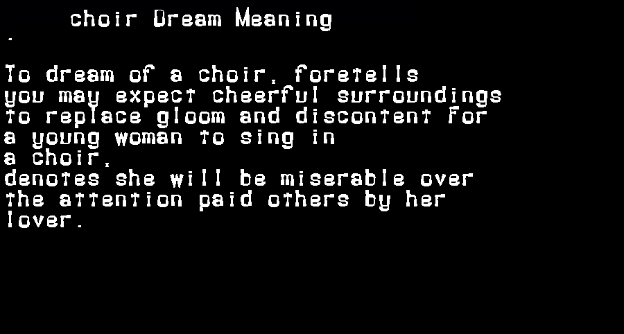 choir dream meaning