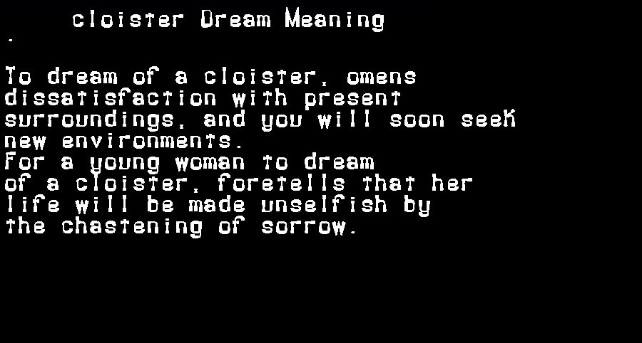 cloister dream meaning