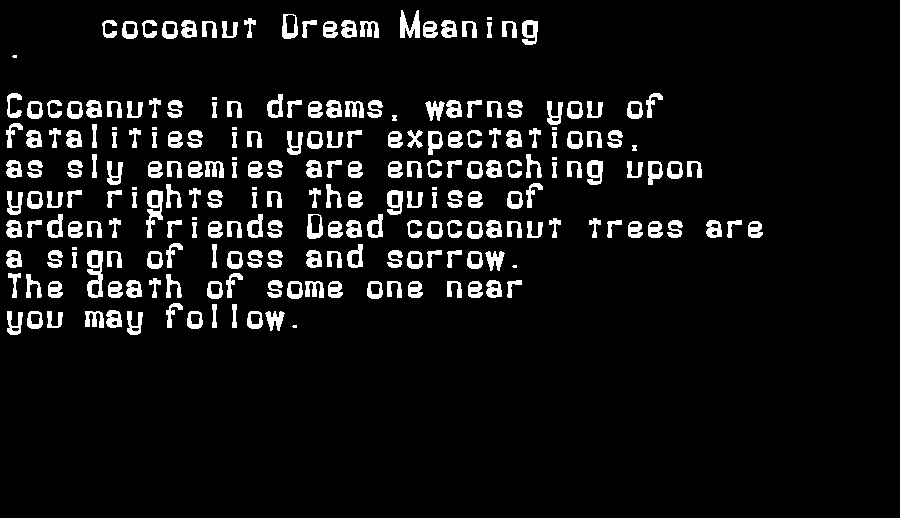 cocoanut dream meaning