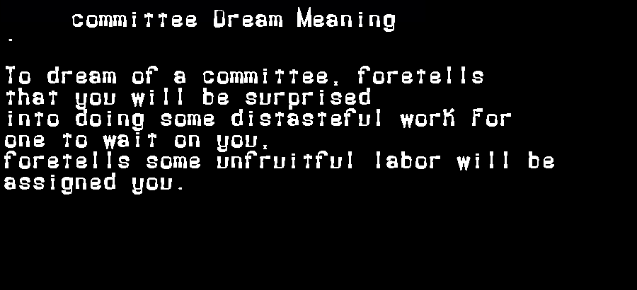 committee dream meaning