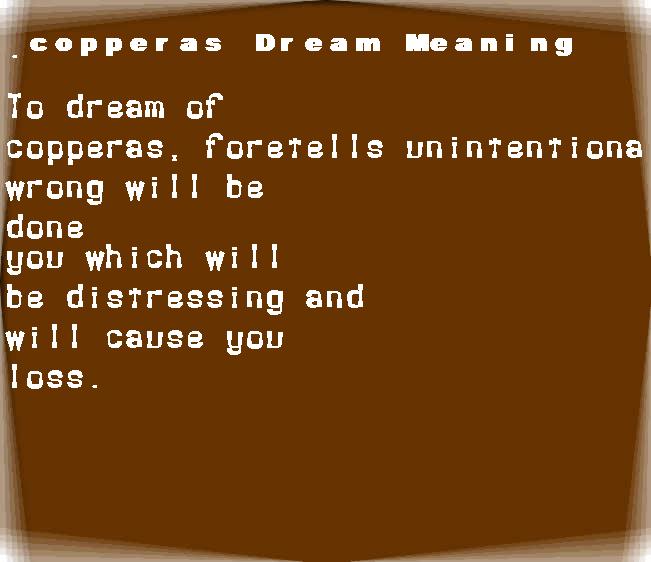 copperas dream meaning