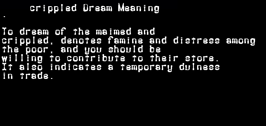 crippled dream meaning