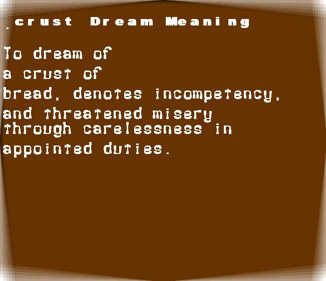 crust dream meaning