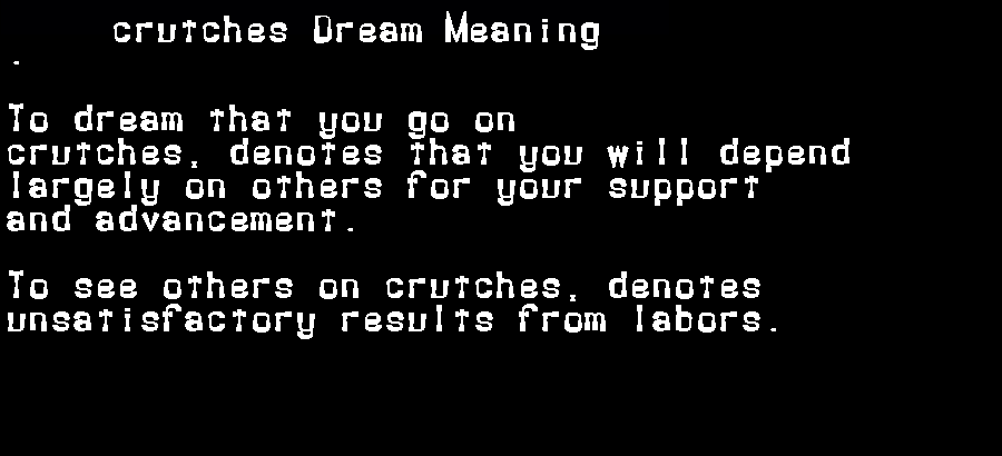 crutches dream meaning