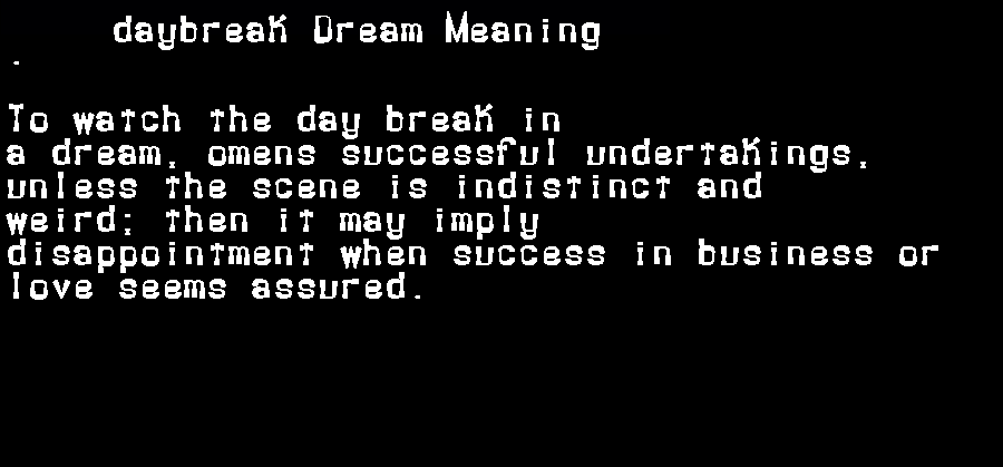 daybreak dream meaning