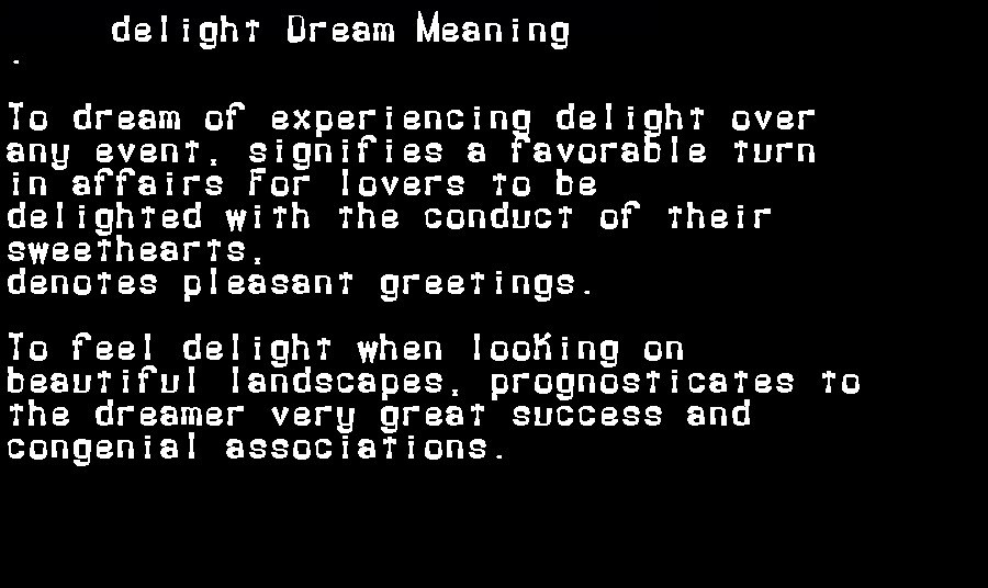 delight dream meaning