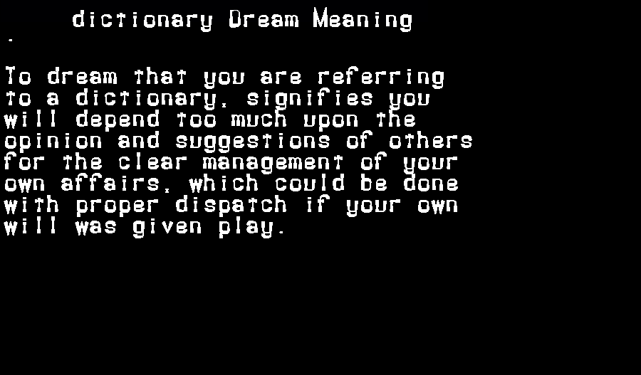 dictionary dream meaning