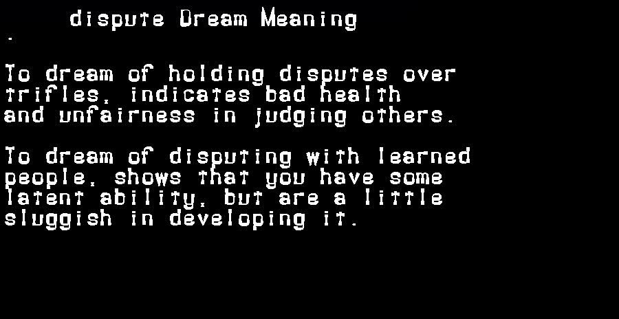 dispute dream meaning