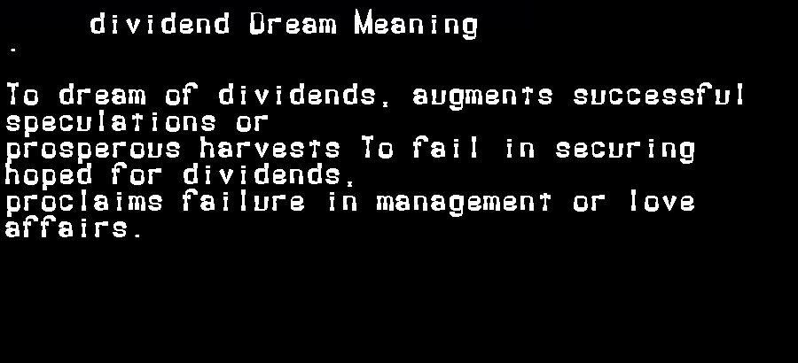 dividend dream meaning