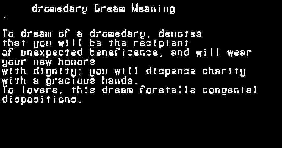dromedary dream meaning