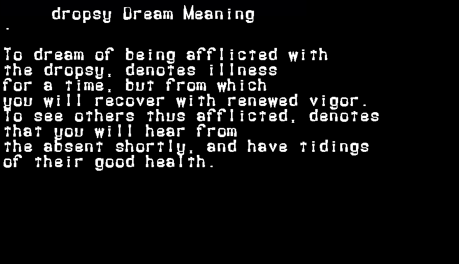 dropsy dream meaning