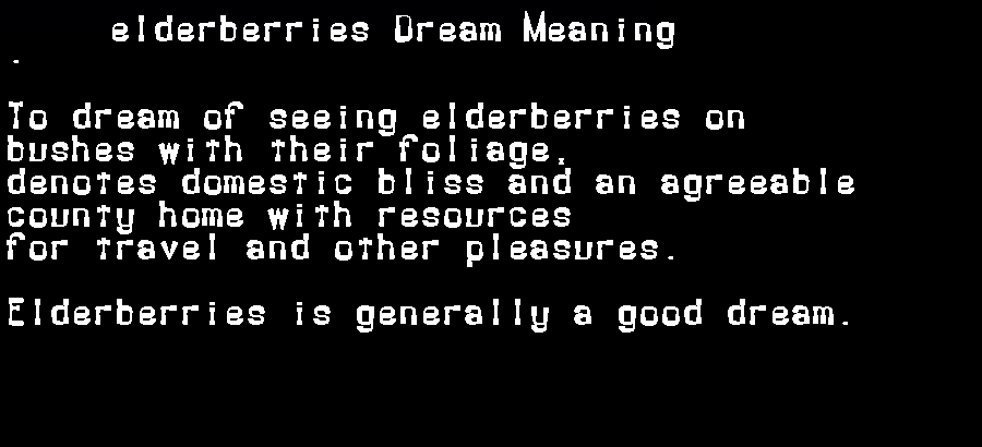elderberries dream meaning
