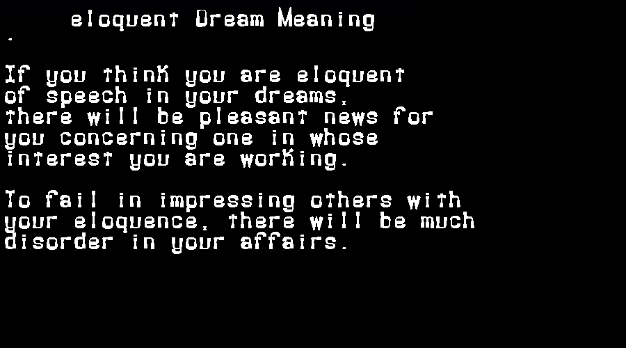 eloquent dream meaning