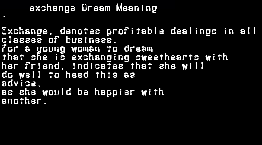 exchange dream meaning