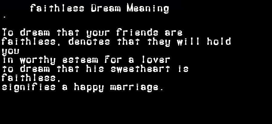faithless dream meaning