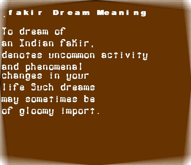 fakir dream meaning
