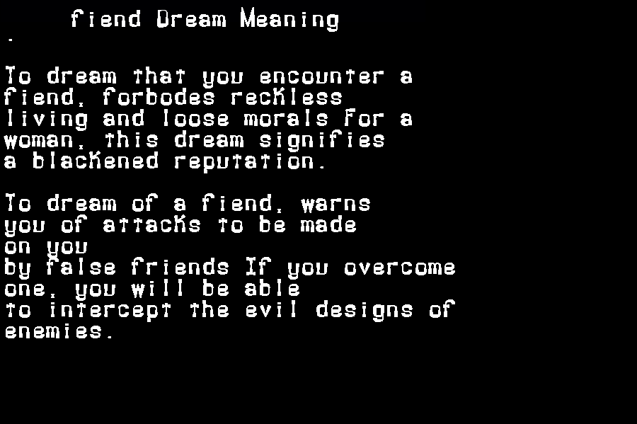fiend dream meaning