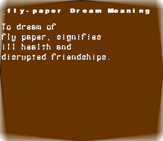 fly-paper dream meaning