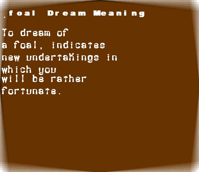foal dream meaning