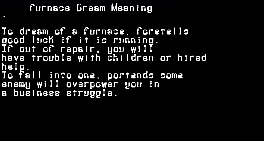 furnace dream meaning