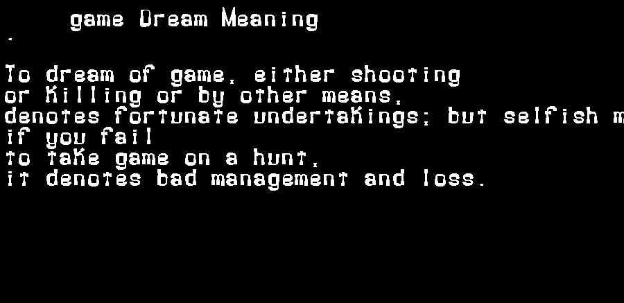 game dream meaning