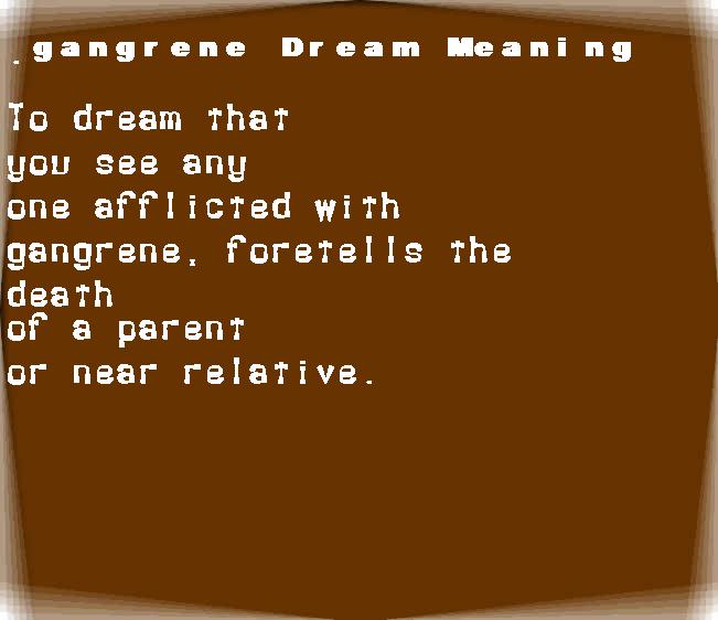 gangrene dream meaning