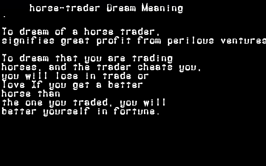 horse-trader dream meaning