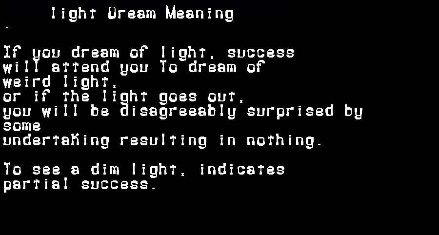 light dream meaning