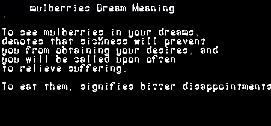 mulberries dream meaning